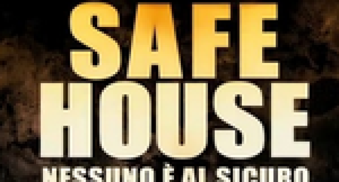 Proiezione del film “Safè House”
