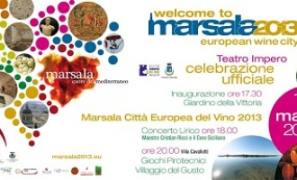 Marsala: celebrazioni per il riconoscimento “Città Europea del Vino 2013”