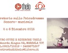 Laboratorio sullo Psicodramma Sonoro-musicale a Marsala il 5 e il 6 Dicembre