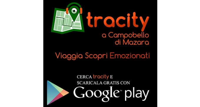 Campobello entra in “Tracity”, l’app di nuova generazione per la promozione del territorio