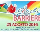 Marsala: giovedì 25 agosto i “Giochi senza barriere”